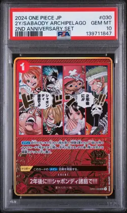 In Two Years!! At The Sabaody Archipelago!! 2ND Anniv One Piece Japanese PSA 10 - Image 1