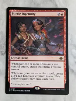 Poetic Ingenuity | MTG LCI Lost Caverns Ixalan | Enchantment Dinosaurs Treasure - Image 1
