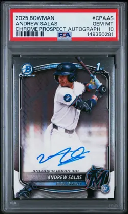 2025 Bowman Chrome 1st Andrew Salas Auto PSA 10 - Image 1