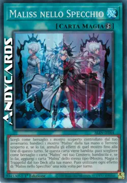 MALISS NELLO SPECCHIO (Maliss In The Mirror) Super R • ALIN IT064 • 1Ed • Yugioh - Image 1