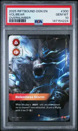 PSA 10 2025 RIFTBOUND ORIGINS OVERNUMBER #300 VOLIBEAR RELENTLESS STORM - Image 3