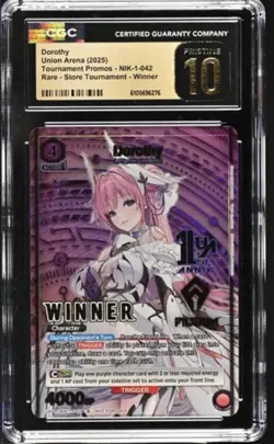 2025 Union Arena Dorothy WINNER 1st Anniversary NIK-3-042 CGC 10 PRISTINE - Image 1