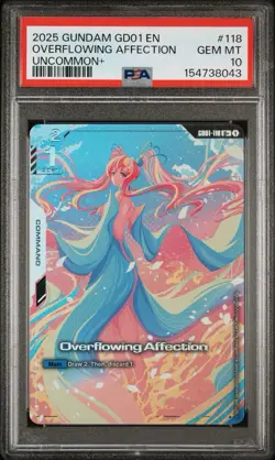 2025 GUNDAM NEWTYPE RISING UNCOMMON+ #118 OVERFLOWING AFFECTION PSA 10 - Image 1