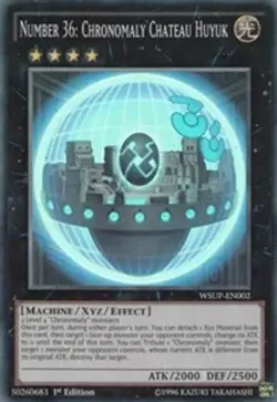 Number 36: Chronomaly Chateau Huyuk - WSUP-EN002 - Super Rare 1st Edition Yugioh - Image 1