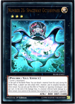 Number 26: Spaceway Octobypass - BLHR-EN027 - Ultra Rare - 1st Edition - Yugioh - Image 1