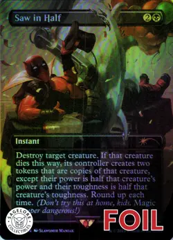 Saw in Half - Secret Lair Drop Series (1755) - NM Foil - Image 1