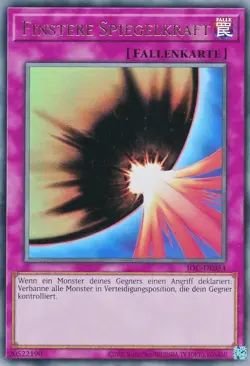 Finstere Spiegelkraft - IOC-DE054 - Ultra Rare deutsch - 25th - YU-GI-OH - NM - Image 1