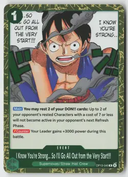 Youre Strong So Ill Go All Out from the Very Start OP13-040 Will One Piece NM - Image 1