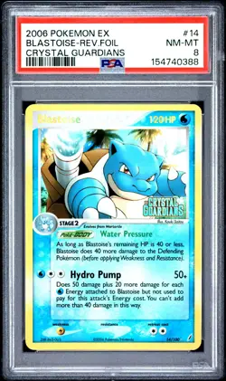 2006 POKEMON EX CRYSTAL GUARDIANS #14 BLASTOISE-REVERSE FOIL PSA 8 - Image 1