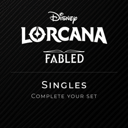 Lorcana Fabled Singles All Rarities (Non-foil) you pick * FAST SHIPPING! - Image 1