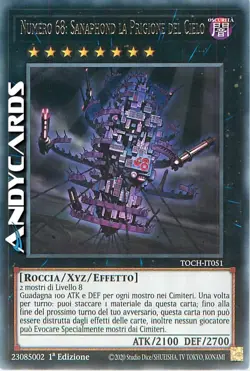 NUMERO 68: SANAPHOND LA PRIGIONE DEL CIELO • Rara • TOCH IT051 • 1Ed • Yugioh! - Image 1