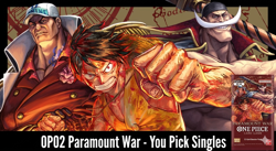 One Piece Paramount War OP02 Singles - You Pick (2 Card Minimum) - Image 1