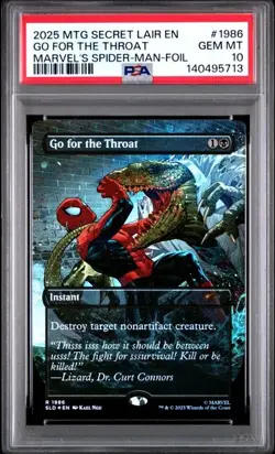 MTG Go for the Throat (Rainbow Foil) Secret Lair x Spider-Man 1986 PSA 10 POP 6 - Image 1