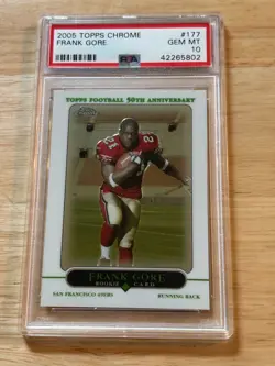 2005 Topps Chrome Frank Gore Rookie Card PSA 10!! - Image 1