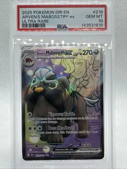 2025 POKEMON DRI EN-DESTINED RIVALS #218 ARVEN'S MABOSSTIFF EX ULTRA RARE PSA 10 - Image 3