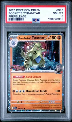 2025 POKEMON DRI EN-DESTINED RIVALS PRERELEASE TEAM ROCKET'S TYRANITAR PSA 8 - Image 1