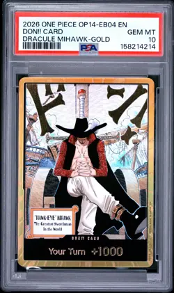 One Piece - OP14-The Azure Sea’s Seven Dracule Mihawk Gold DON!! PSA 10 - Image 1