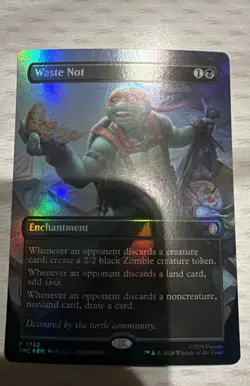 Waste Not (Borderless) Commander: Teenage Mutant Ninja Turtles Foil Mtg M/NM - Image 1
