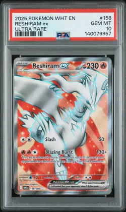 PSA GEM MT 10 - 2025 POKEMON WHT EN-WHITE FLARE ULTRA RARE 158 RESHIRAM ex - Image 1