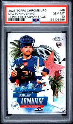 2025 Topps Chrome Update Home Field Advantage Dalton Rushing PSA 10 Dodgers - Image 1