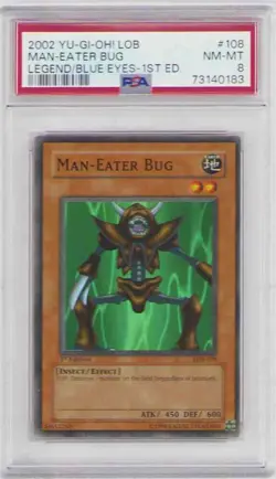 MAN-EATER BUG 1ST EDITION YUGIOH HOLOFOIL LOB-108 PSA GRADED NM-MT 8 2002 - Image 1