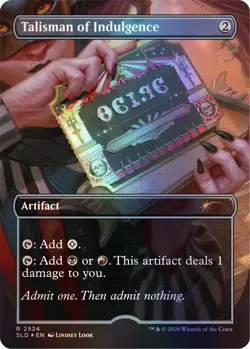 Talisman of Indulgence #2524 *Foil* (NM) Secret Lair Drop Series (SLD) MTG - Image 1