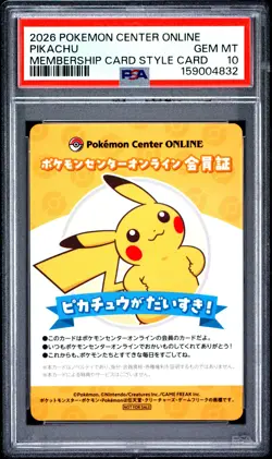 2026 POKEMON CENTER ONLINE MEMBERSHIP CARD STYLE CARDS PIKACHU PSA 10 - Image 1