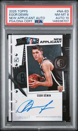 2025 TOPPS NEW APPLICANT AUTOS #NA-ED EGOR DEMIN PSA 8 AUTO 10 - Image 1