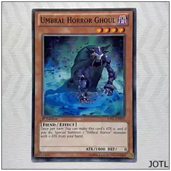 Umbral Horror Ghoul - JOTL-EN012 - Common 1st Edition Yugioh - Image 1