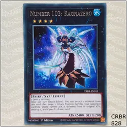 Number 103: Ragnazero - CRBR-EN011 - Rare 1st Edition Yugioh - Image 1