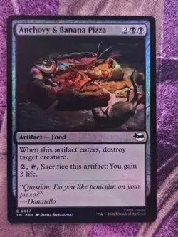 Anchovy & Banana Pizza 0057 Mutant Ninja Turtles Magic: The Gathering Foil NM - Image 1