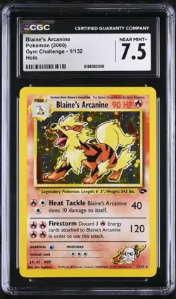 Pokemon TCG CGC 7.5 Blaine's Arcanine 1/132 Gym Challenge Holo 2000 Unlimited - Image 1