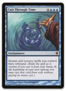 Cast Through Time #55 (NM) Rise of the Eldrazi ROE Magic MTG - Image 1
