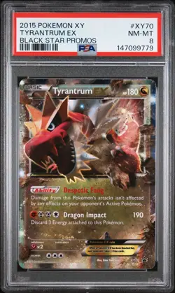 PSA 8 NM-MT 2015 POKEMON XY #XY70 TYRANTRUM EX BLACK STAR PROMO - Image 1