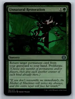 Unnatural Restoration 191 Phyrexia: All Will Be One Magic: The Gathering Foil NM - Image 1