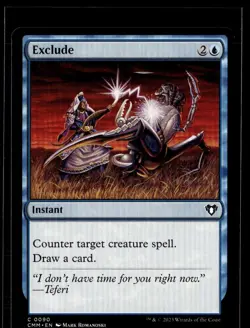 2023 MTG CMM Exclude C Instant #90 - Image 1