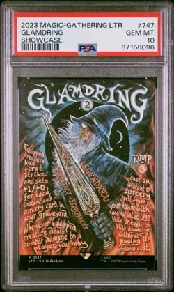 GLAMDRING PSA 10 2023 MTG LORD OF THE RINGS SHOWCASE REGULAR #0747 - Image 1