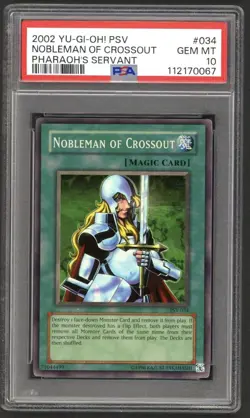 Yu-Gi-Oh Card - PSA Nobleman of Crossout PSV-034 - Pharaoh's Servant 2002 - Image 1