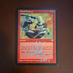 Wizards of the Coast MTG Final Fortune SIGNED ARTIST PROOF - Image 1