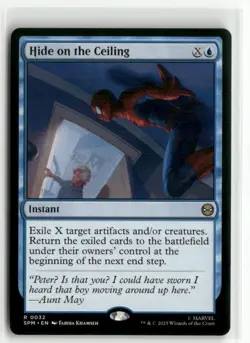 Hide on the Ceiling - Spider-Man MTG NM - Image 1