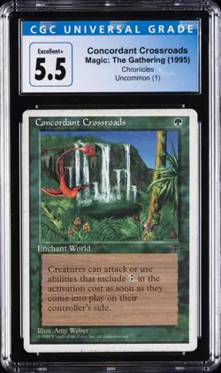 1995 MTG CHRONICLES CONCORDANT CROSSROADS CGC 5.5 - Image 1