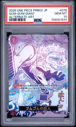 2025 ONE PIECE JAPANESE PRB02-ALTERNATE ART #078 GUM-GUM GIANT PSA 10 - Image 1
