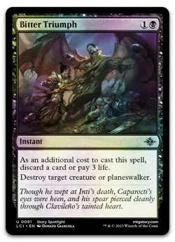 Bitter Triumph #91 (Foil) (NM) Lost Caverns of Ixalan LCI Magic MTG - Image 1