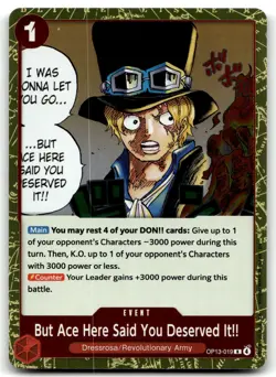 But Ace Here Said You Deserved It!! R Carrying On His Will OP13-019 One Piece - Image 1