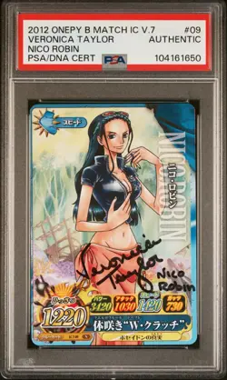 PSA AUTH - 2012 ONE PIECE BERRY MATCH IC VOL.7 09 NICO ROBIN VERONICA TAYLOR - Image 1