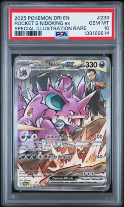 2025 POKEMON DRI EN-DESTINED RIVALS #233 TEAM ROCKET'S NIDOKING EX PSA 10 - Image 1