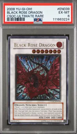2008 YU-GI-OH! #EN039 BLACK ROSE DRAGON CSOC-ULTIMATE RARE PSA 6 - Image 1