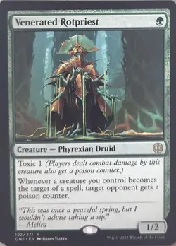 Magic: The Gathering Phyrexia: All Will Be One Venerated Rotpriest 192 R LP - Image 1
