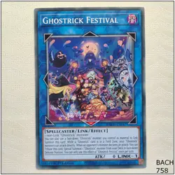 Ghostrick Festival - BACH-EN047 - Common 1st Edition Yugioh - Image 1