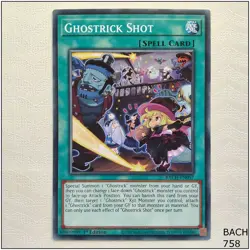 Ghostrick Shot - BACH-EN057 - Common 1st Edition Yugioh - Image 1